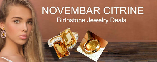 Birthstones-for-November-Topaz-and-Citrine-Beauty-Meaning-and-Significance Mauli Jewels